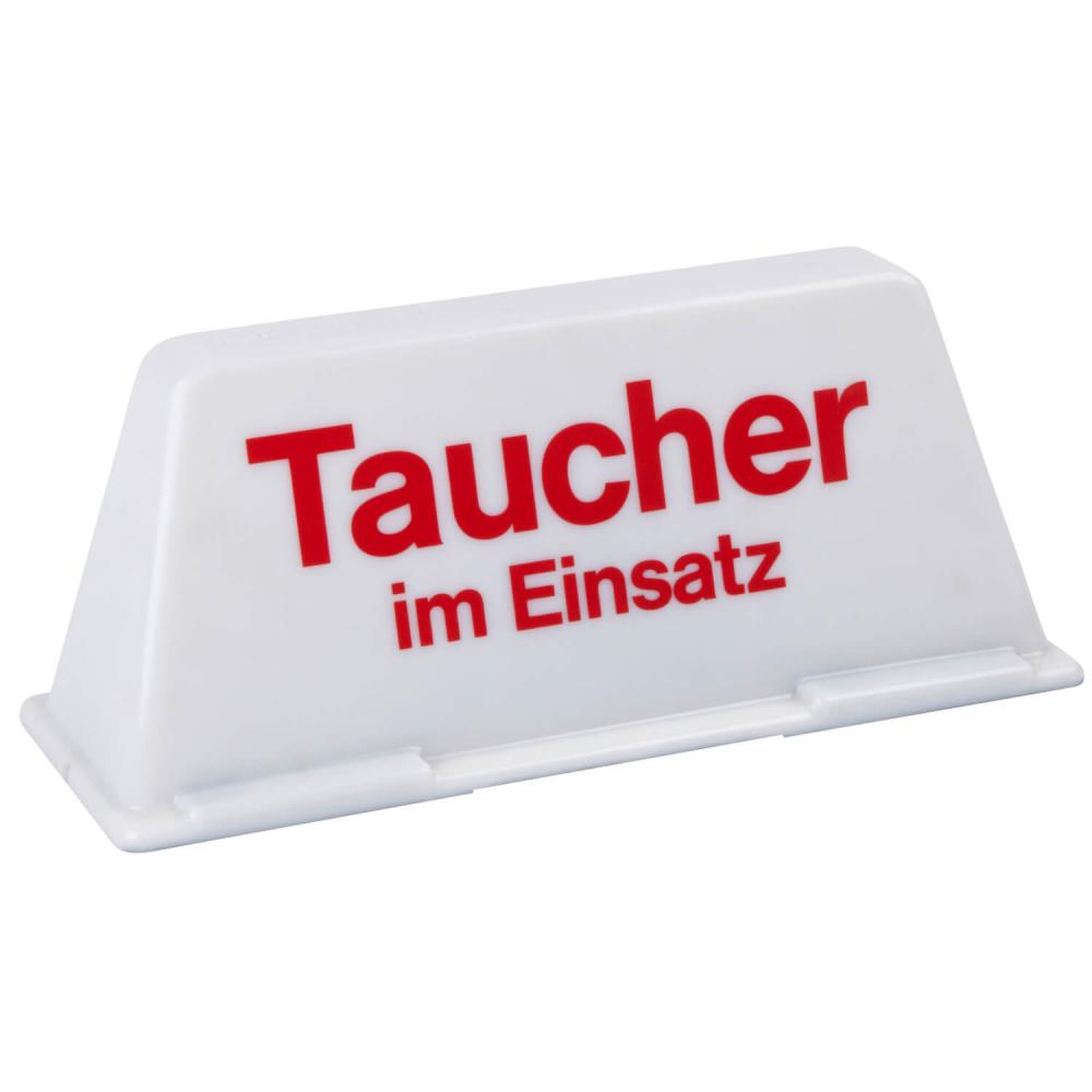 Dachschild Taucher im Einsatz weiss rot unbeleuchtet