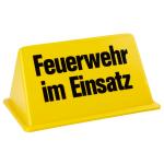 Dachschild "Feuerwehr im Einsatz"